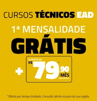 Cursos Técnicos EAD — a partir de R$ 79,90/mês + 1ª mensalidade grátis. Saiba mais.