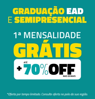 Graduação EAD e Semipresencial — até 70% OFF + 1ª mensalidade grátis. Saiba mais.